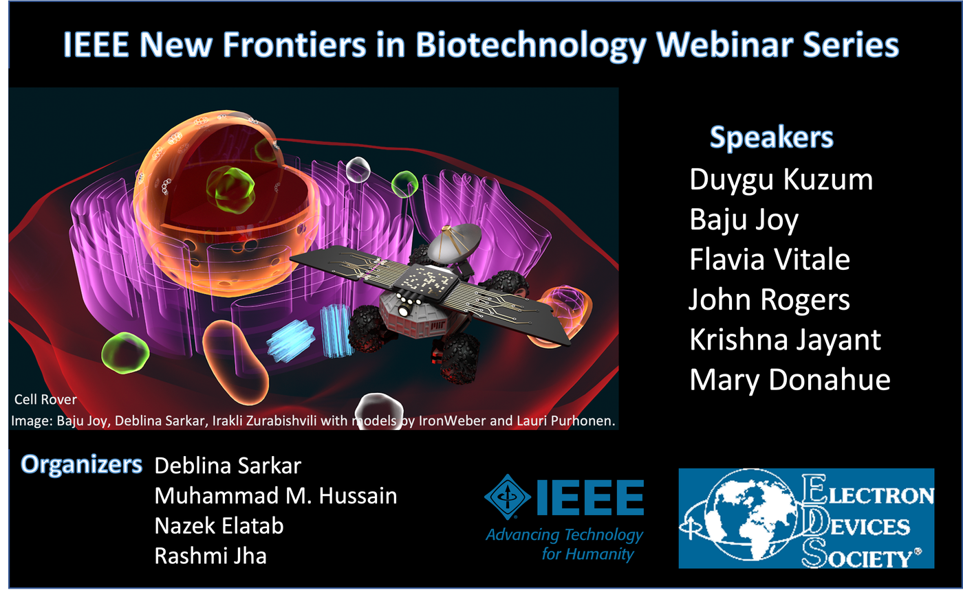 IEEE New Frontiers in Biotechnology Webinar Series — MIT Media Lab